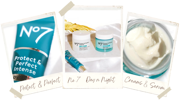 No.7 Protect & Perfect Day/Night Creams & Serum – October 2022